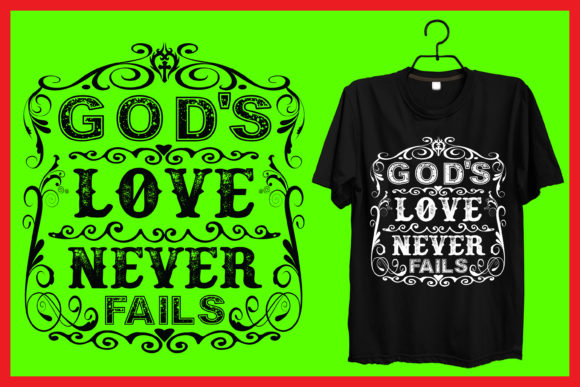 Gods Love Never Fails Graphics & Print Templates