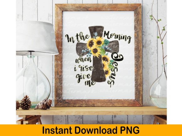 I Rise Give Me Jesus: PNG Graphics for Faith Crafts