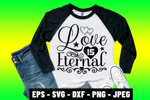 Love is Eternal Bible Verse SVG Graphics & Print Templates